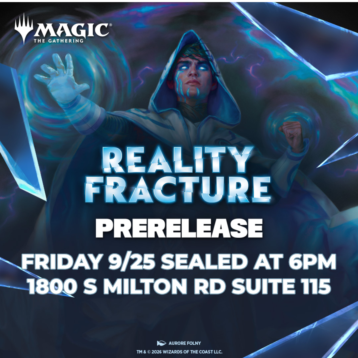 Reality Fracture Prerelease Ticket - 6PM Friday, Sep 25
